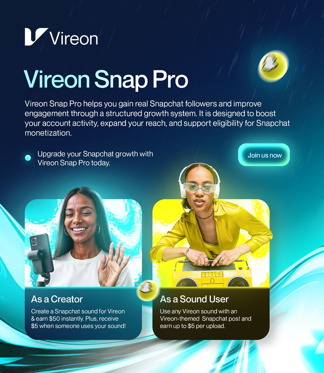 Vireon Vireon Snap Pro earning feature — Snapchat growth